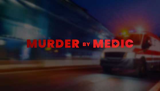 Murder by Medic