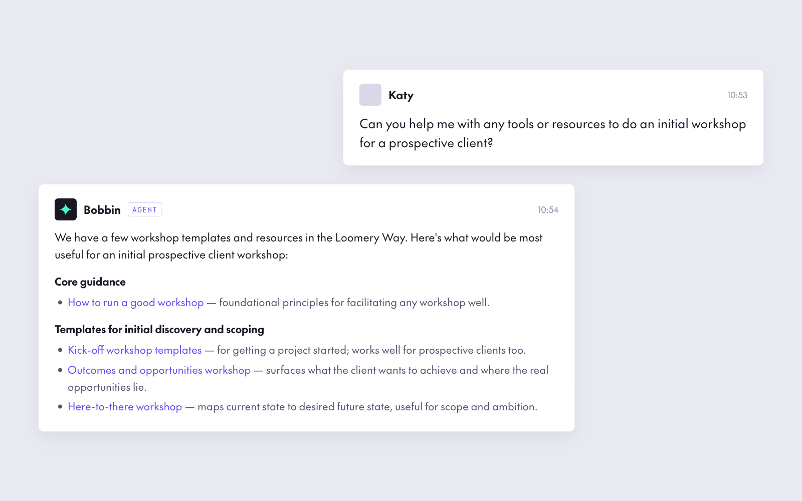 Bobbin answering a question about running a client workshop, with links to the method