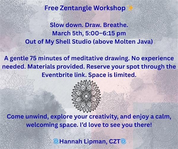 Free Zentangle Meditative Drawing Workshop