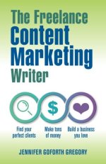 The-Freelance-Content-Marketing-Writer