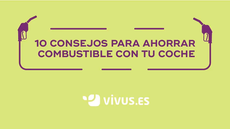 Cómo ahorrar gasolina al conducir tu coche | Vivus.es