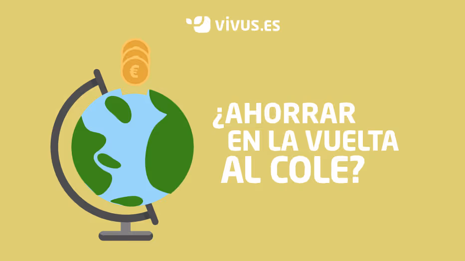 Consejos para ahorrar en la vuelta al cole