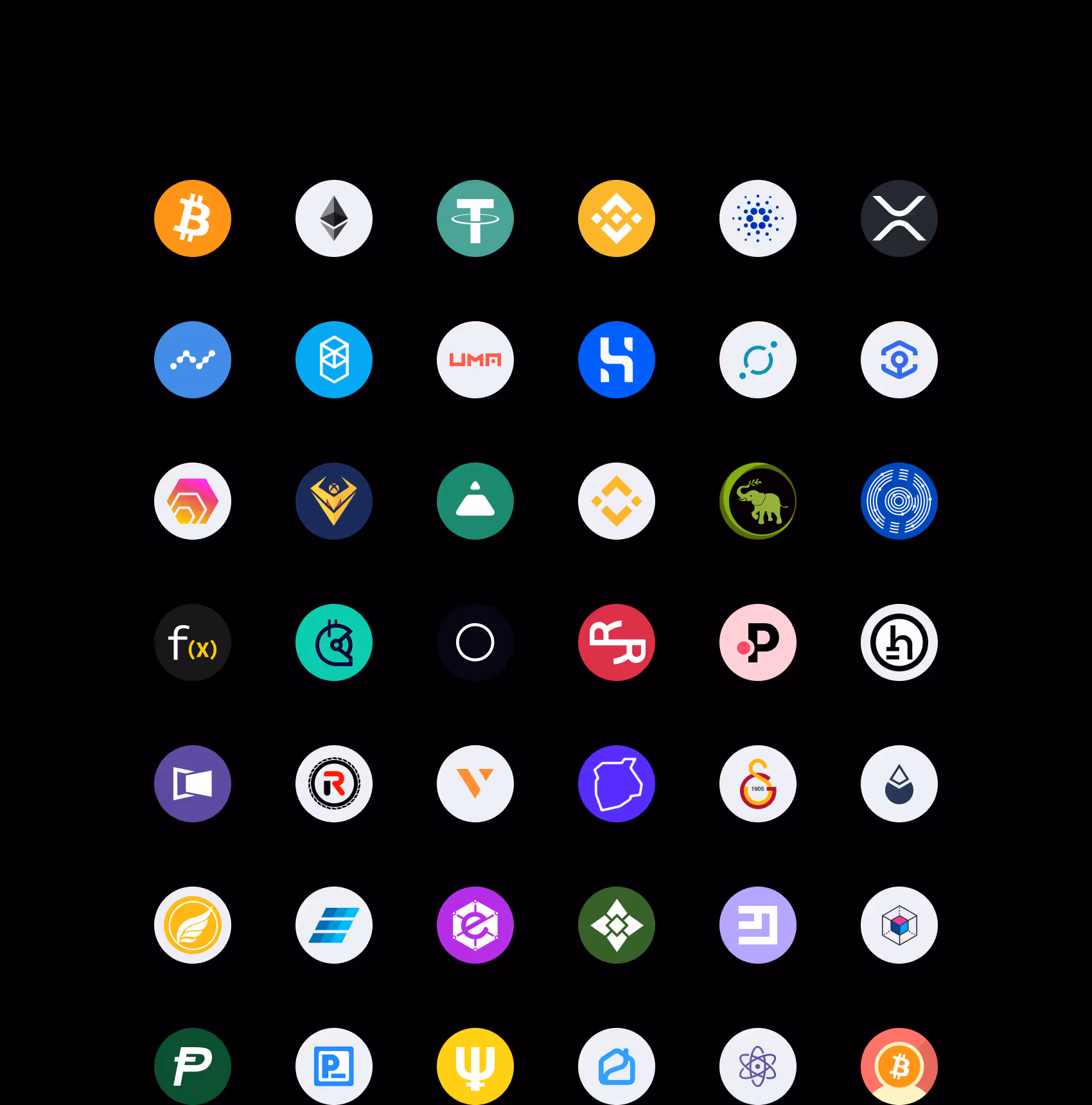 Bitcoin (BTC), Ethereum (ETH), Tether (USDT), Binance Coin (BNB), Cardano (ADA), XRP (XRP), Nano (NANO), Fantom (FTM), UMA (UMA), HUSD (HUSD), ICON (ICX), Ankr (ANKR), HEX (HEX), botXcoin (BOTX), Fei Protocol (FEI), Wrapped BNB (WBNB), Egoras (EGR), Counos X (CCXX), Function X (FX), Gitcoin (GTC), Empty Set Dollar (ESD), RChain (REV), Polkastarter (POLS), Hathor (HTR), MovieBloc (MBL), REVV (REVV), v.systems (VSYS), Telos (TLOS), Galatasaray Fan Token (GAL), Lido DAO Token (LDO), Egretia (Egt), Einsteinium (Emc2), Electra (Eca), Ellaism (Ella), Emercoin (Emc), Enigma (Eng), Potcoin (Pot), Presearch (Pre), Primecoin (Xpm), Propy (Pro), Proton (Xpr), Ptokens Btc (Pbtc)