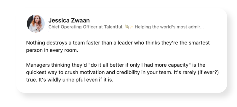 Screenshot of a post by Jessica Zwaan on LinkedIn about bad team leadership.