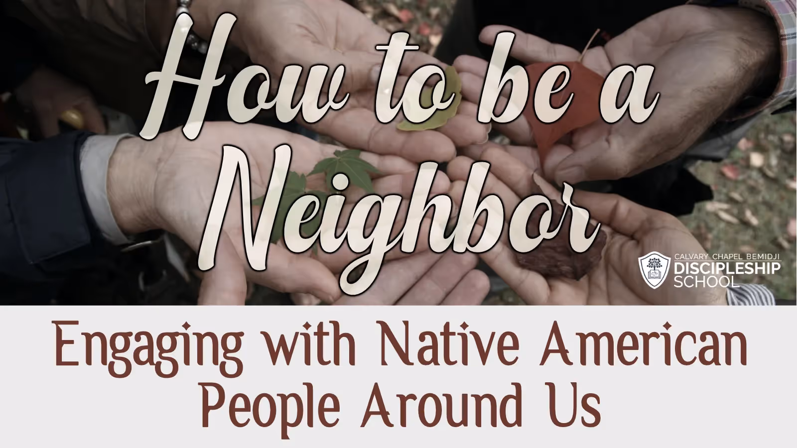 How to be a Neighbor: Engaging with Native American People Around Us