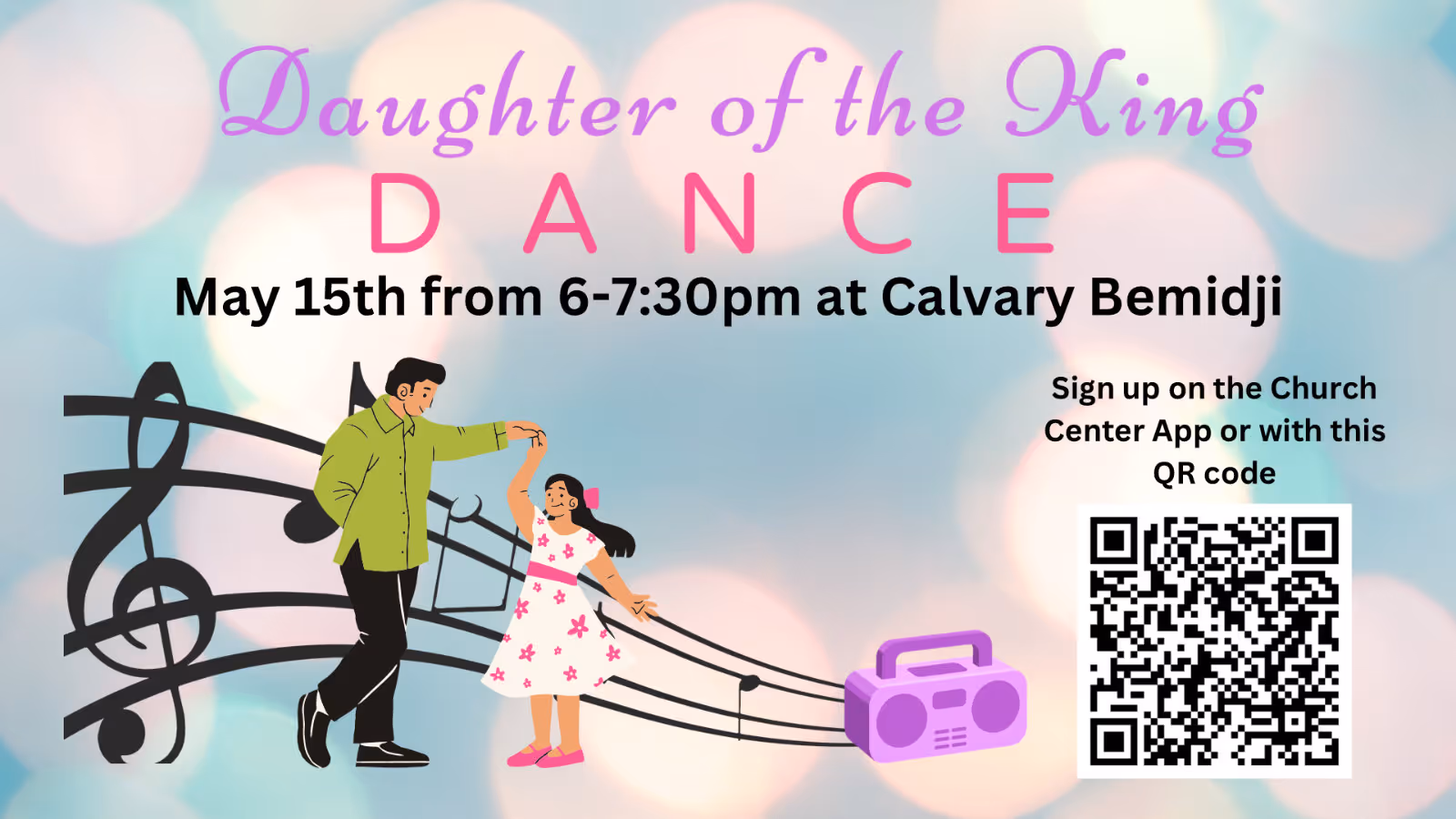 Daughter of the King Dance ~ May 15th