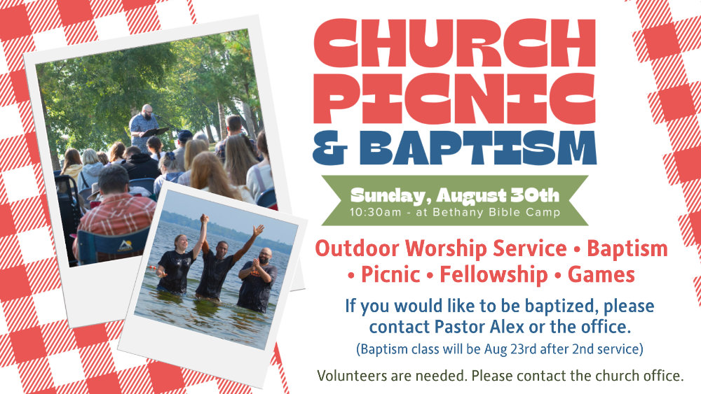 Sunday in the Park Church Picnic & Baptism ~ Aug 30th