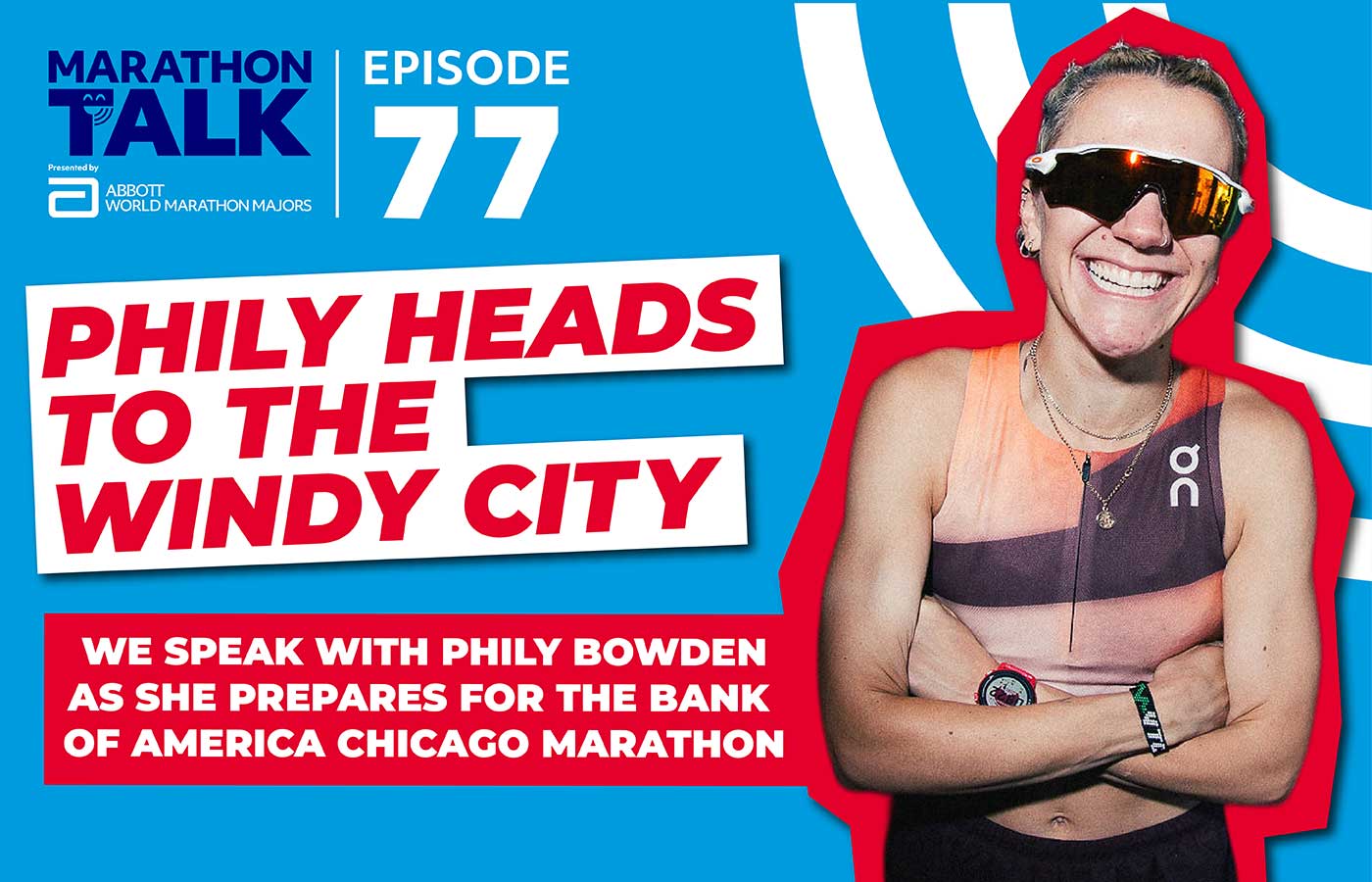 Cover image of Marathon Talk Episode 77 featuring TeamGB star Phily Bowden