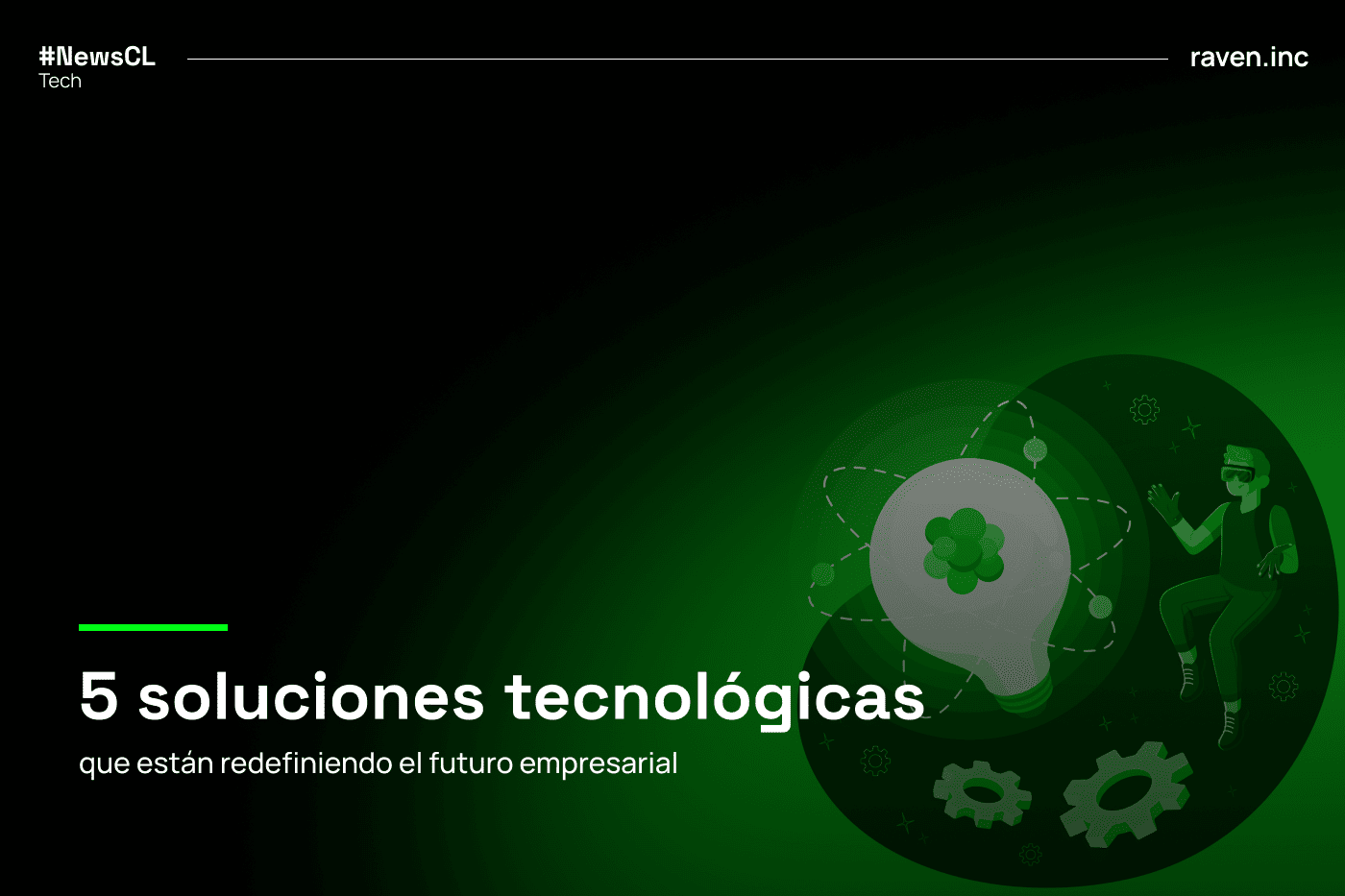 Las 5 tecnologías que están redefiniendo el futuro empresarial