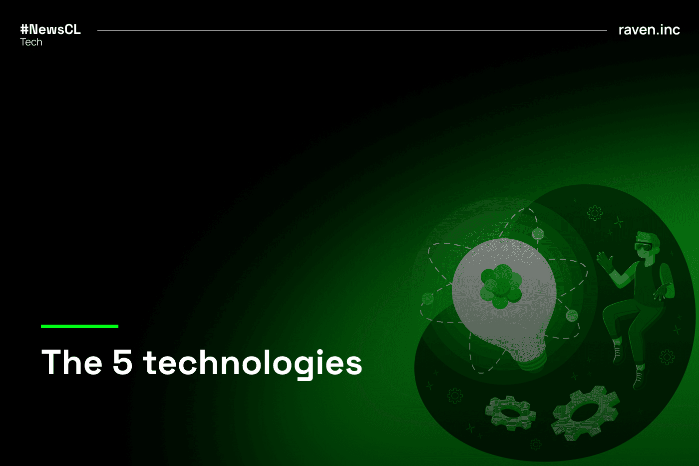 The 5 technologies redefining the future of business