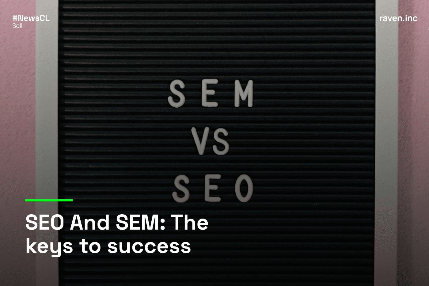 SEO And SEM: The keys to success