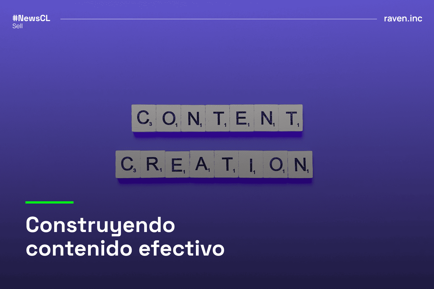 Construyendo contenido efectivo: claves desde la fórmula ‘Made to Stick’