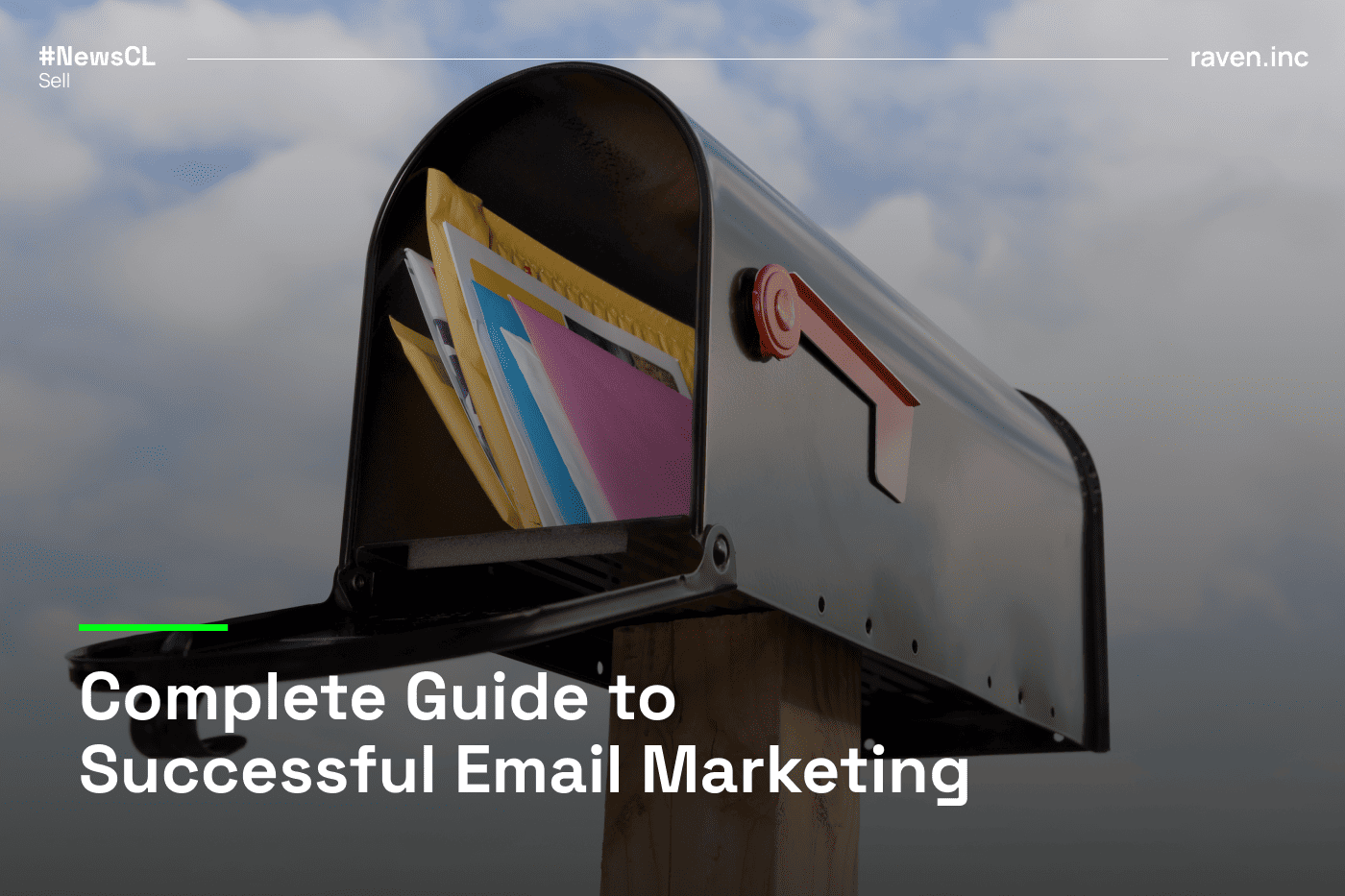 Complete Guide to Successful Email Marketing: Essential Strategies and Tips