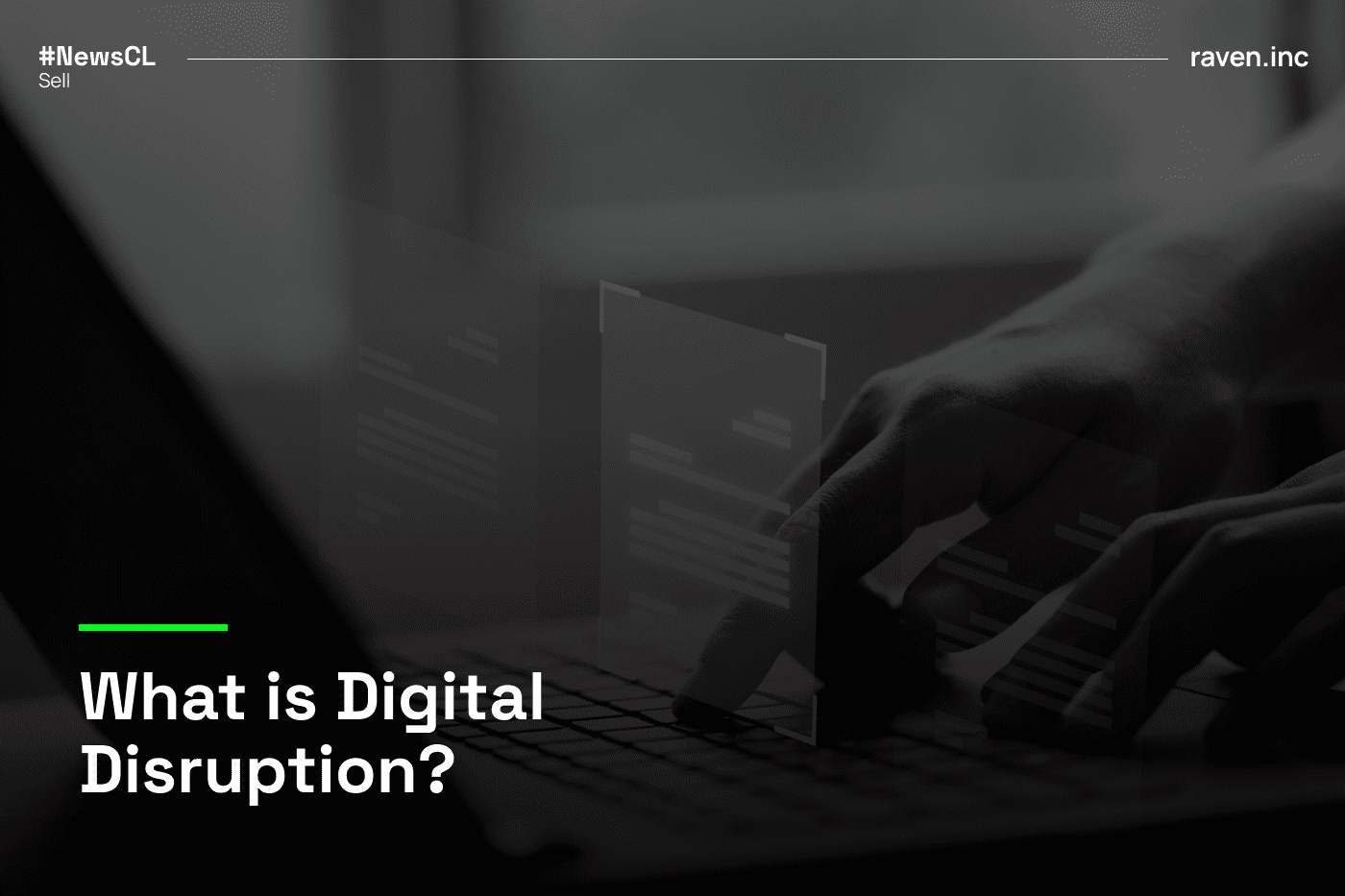 What is Digital Disruption?