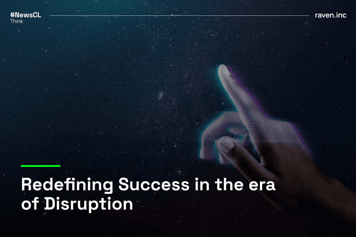  Redefining Success in the era of Disruption