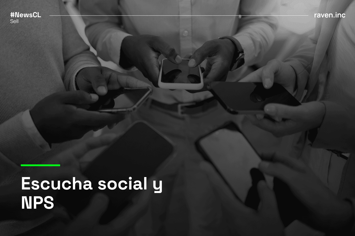 Escucha social y NPS: la importancia del servicio al cliente para mejorar la experiencia