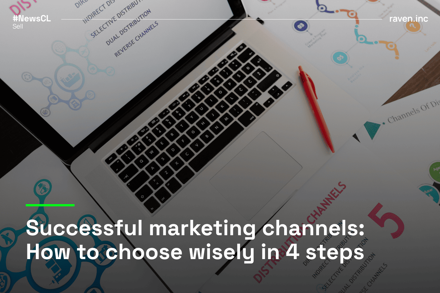 Successful Marketing Channels: How to Choose Wisely in 4 Steps