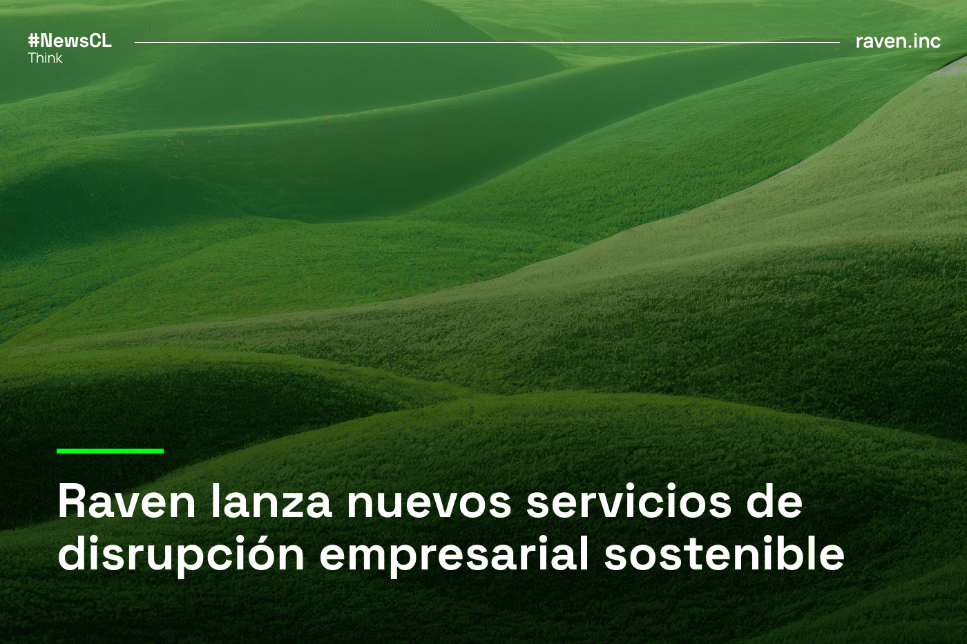 Raven lanza nuevos servicios de disrupción empresarial sostenible