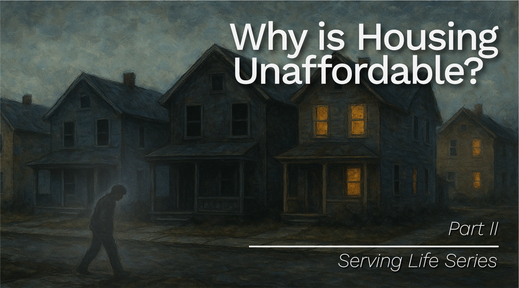 Why Is Housing Unaffordable?: From real estate to real life