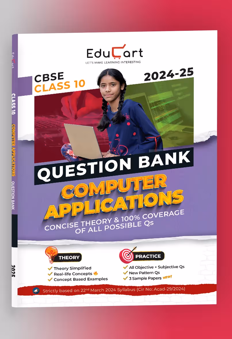 (OLD) Educart CBSE Question Bank Class 10 Computer Application 2024-25