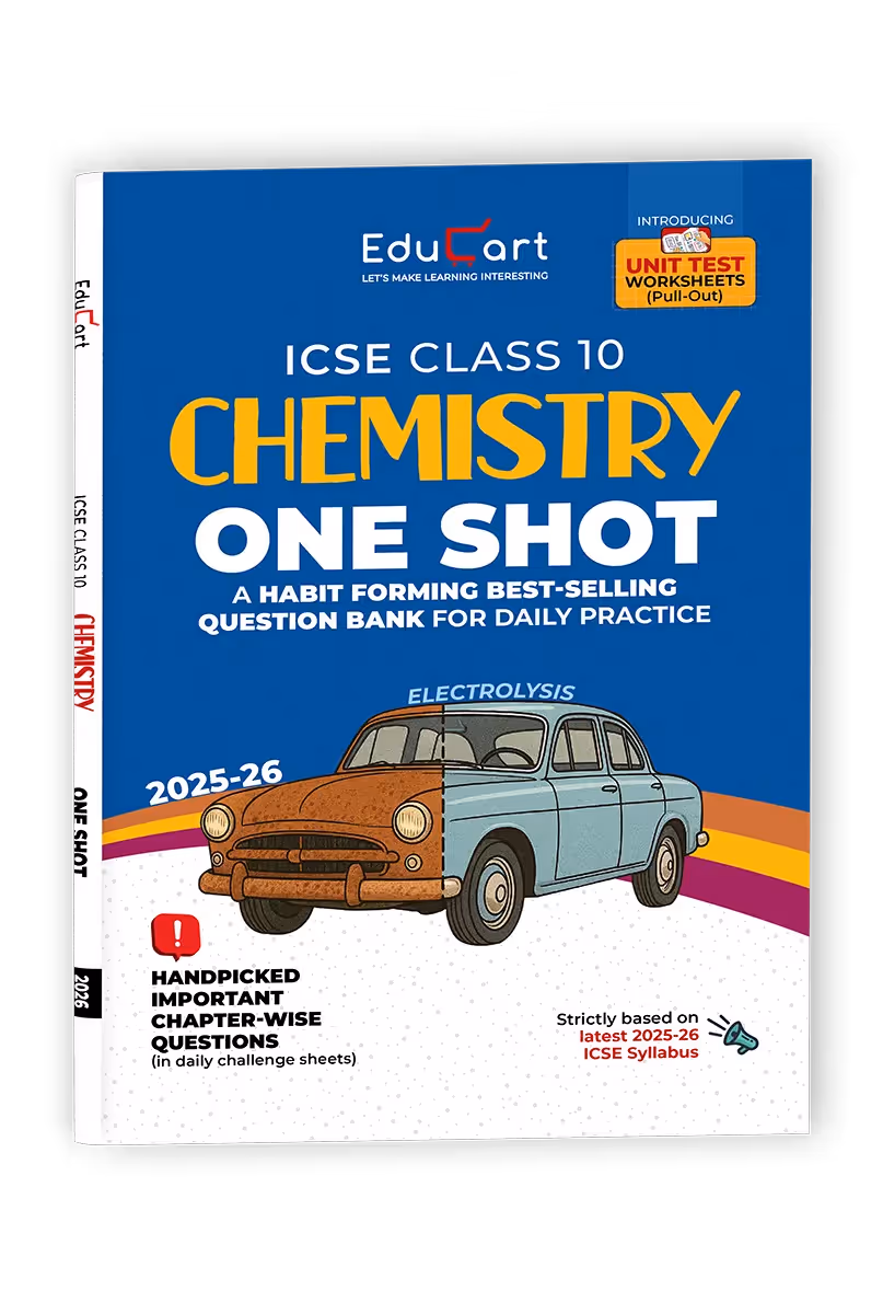 Educart ICSE Class 10 One-shot Question Bank 2026 Chemistry (strictly for 2025-26 boards)