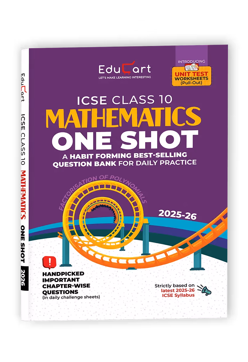 Educart ICSE Class 10 One-shot Question Bank 2026 Mathematics (strictly for 2025-26 boards)