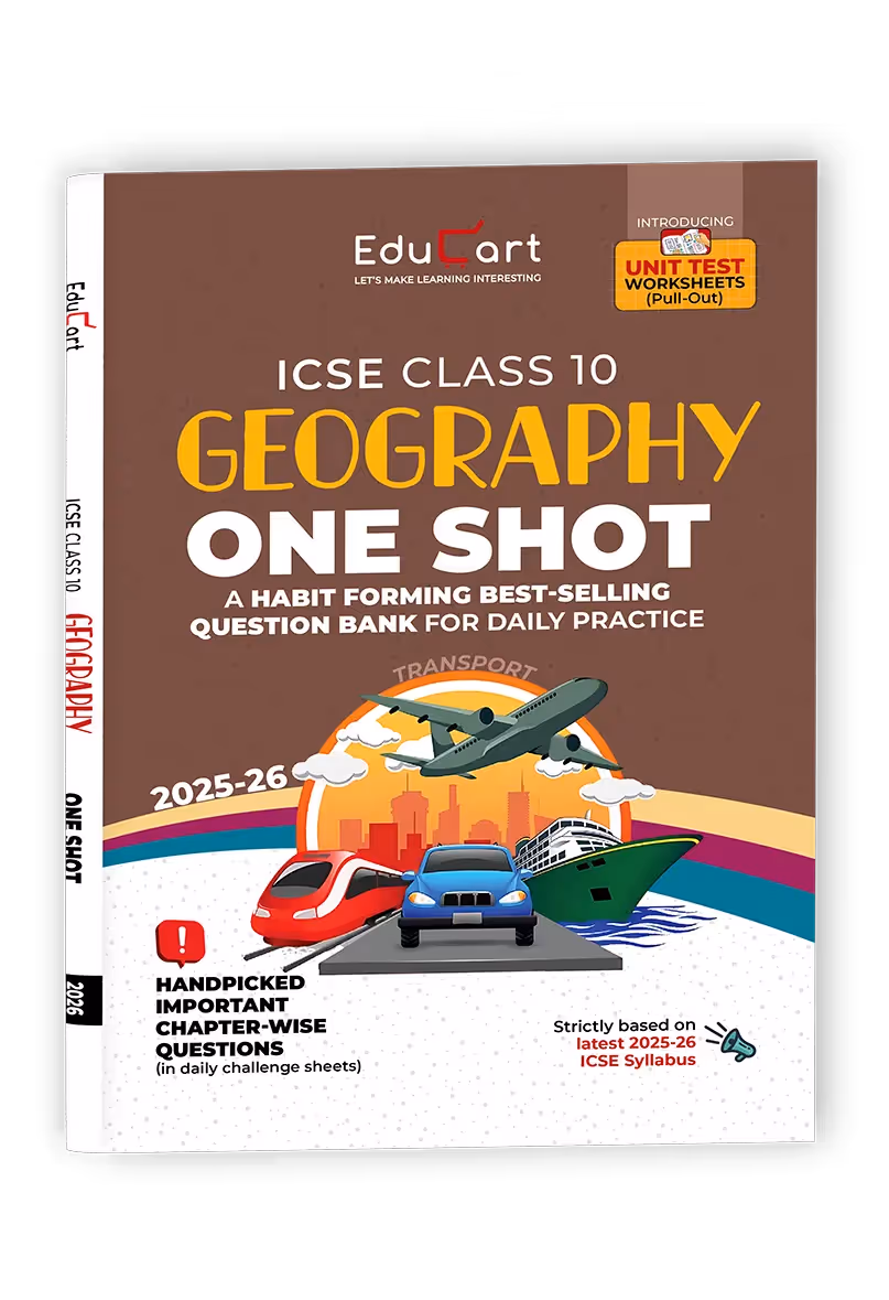 Educart ICSE Class 10 One-shot Question Bank 2026 Geography (strictly for 2025-26 boards)