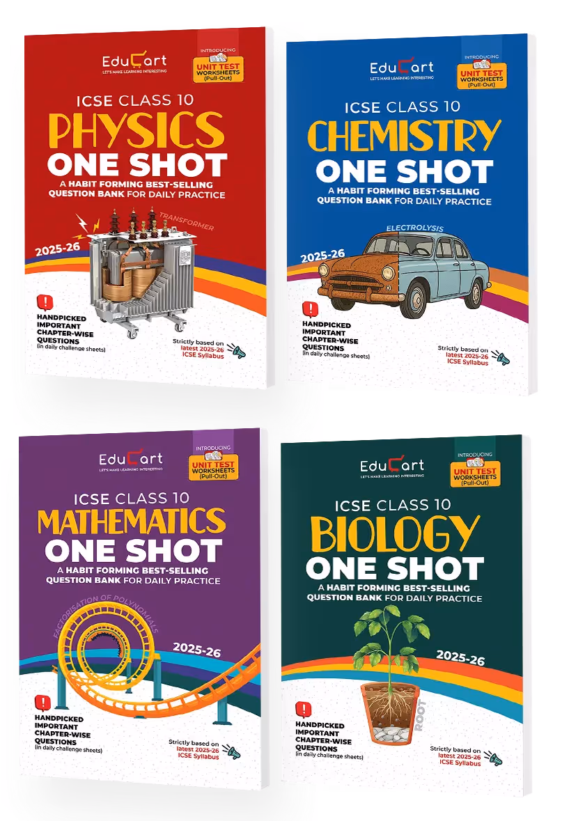 Educart ICSE Class 10 One Shot Question Bank 2026 | Physics, Chemistry, Mathematics and Biology (Set of 4 Books) For 2025-26 Exam