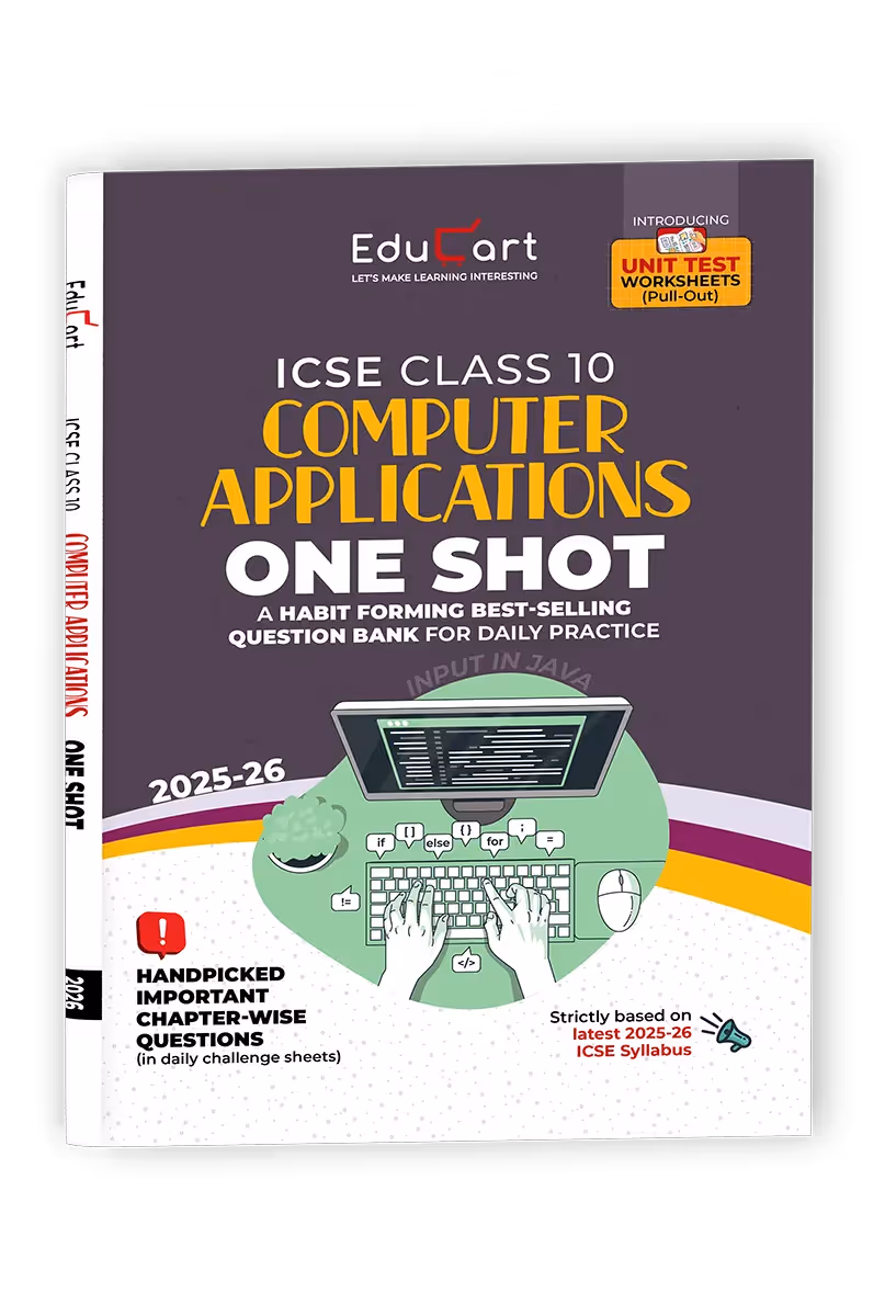Educart ICSE Class 10 One-shot Question Bank 2026 Computer Applications (strictly for 2025-26 boards)