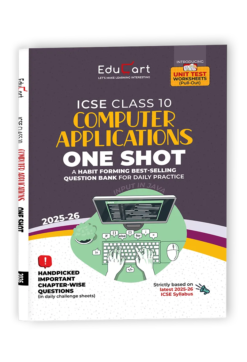 Educart ICSE Class 10 One-shot Question Bank 2026 Computer Applications (strictly for 2025-26 boards)