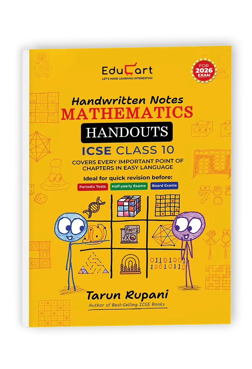 Educart Handouts ICSE Class 10 Mathematics Handwritten Notes 2026 (for PTs, half-yearly and board exam 2025-26)