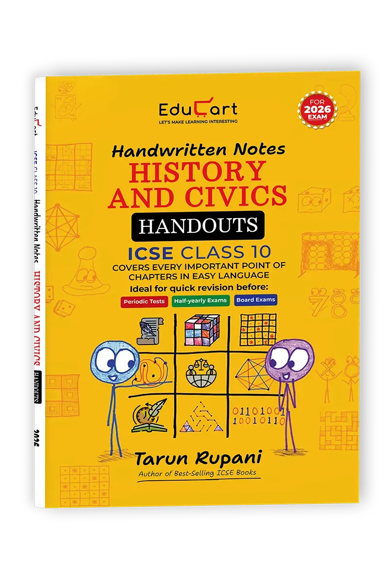 Educart Handouts ICSE Class 10 History & Civics Handwritten Notes 2026 (for PTs, half-yearly and board exam 2025-26)