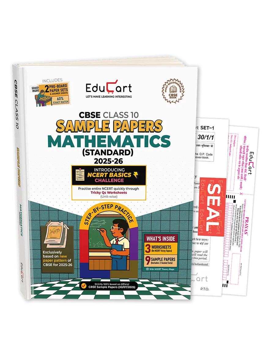 Educart CBSE Sample Paper Class 10 2025-26 Mathematics Standard (Based on latest CBSE Sample Papers Released on 30 July 2025) For 2026 Board Exam