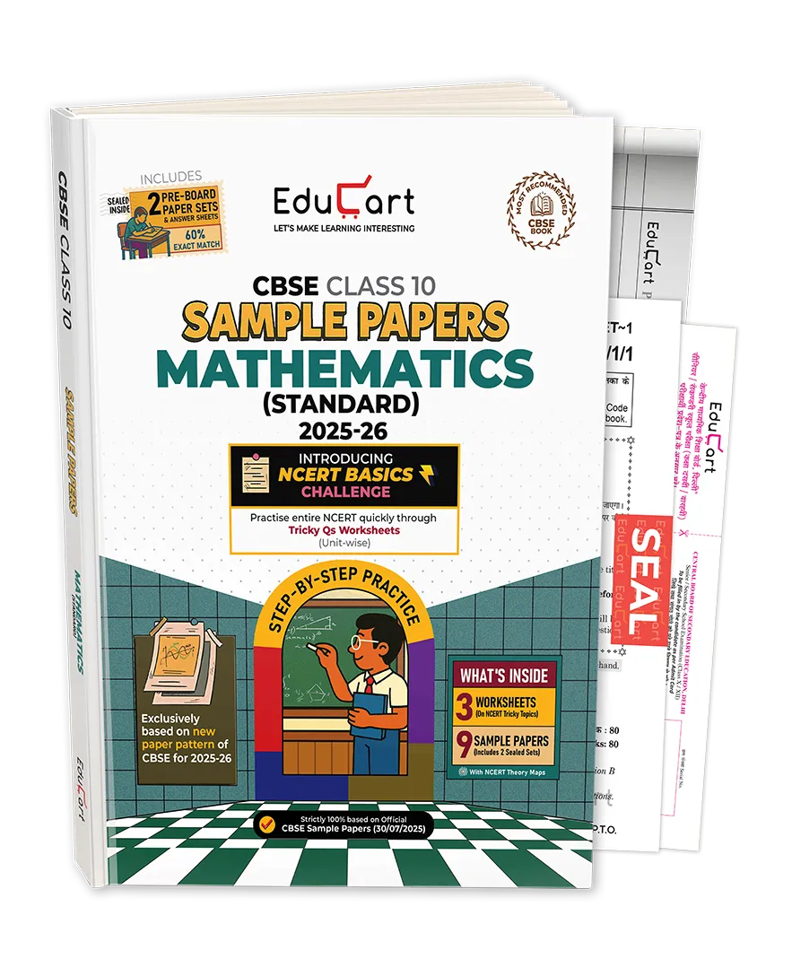 Educart CBSE Sample Paper Class 10 2025-26 Mathematics Standard (Introducing exclusive step-by-step new practice concept on 2026 pattern)