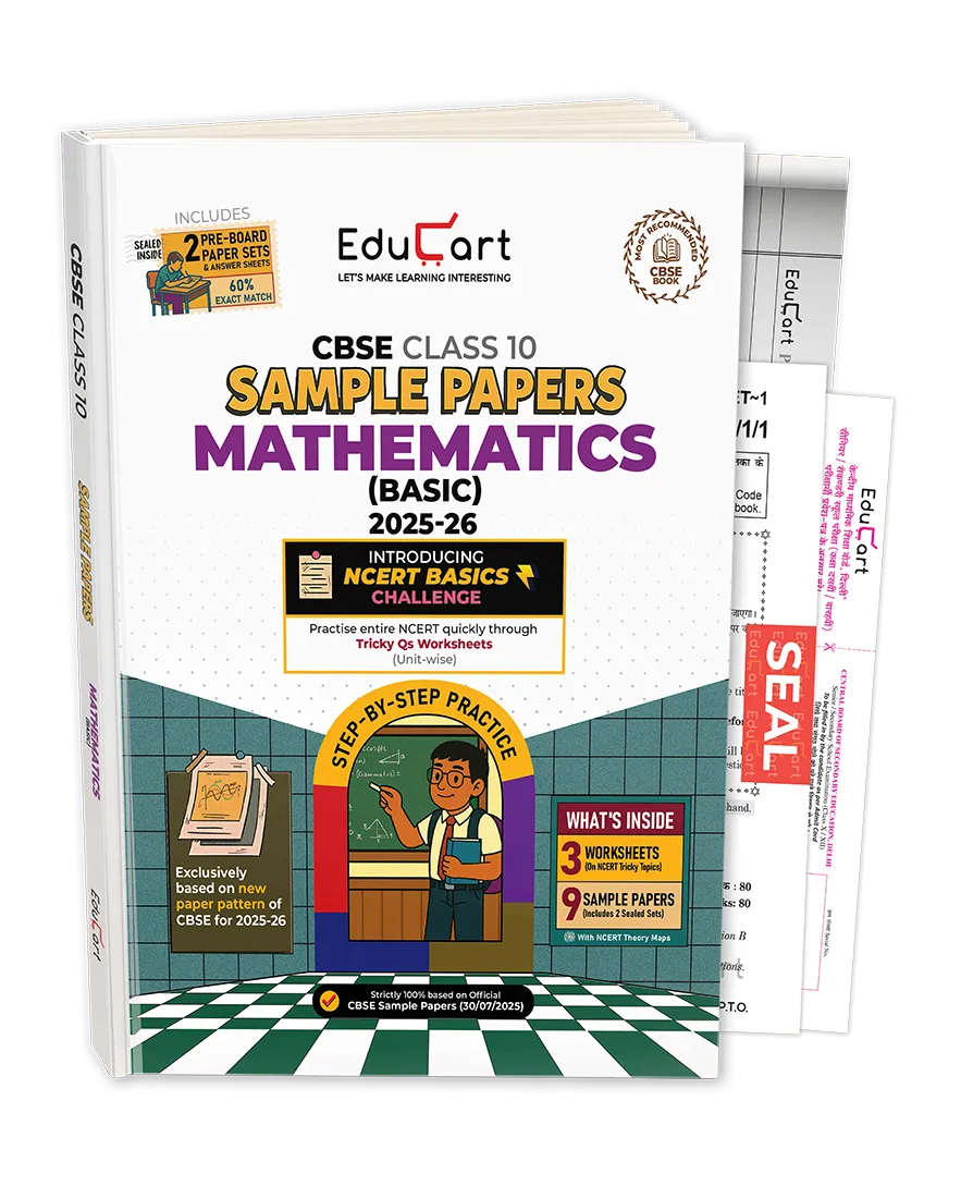 Educart CBSE Sample Paper Class 10 2025-26 Mathematics Basic (Introducing exclusive step-by-step new practice concept on 2026 pattern)