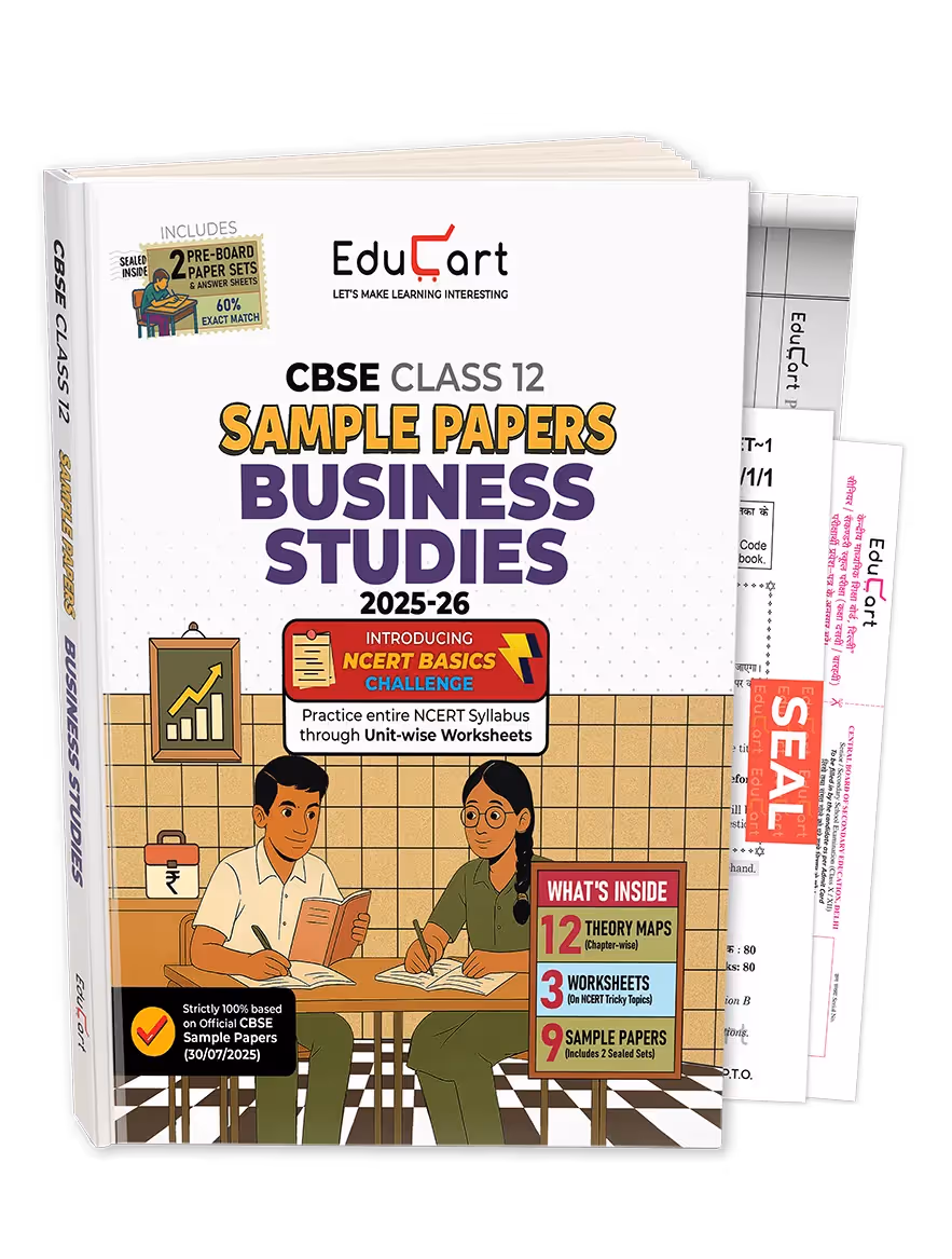 Educart CBSE Sample Paper Class 12 2025-26 – Business Studies (Based on latest CBSE Sample Papers Released on 30-07-25) For 2026 Board Exam