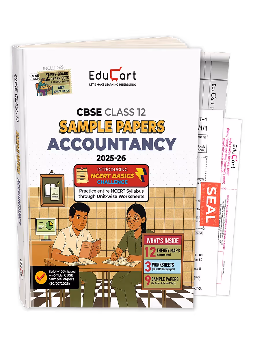 Educart CBSE Sample Paper Class 12 2025-26 – Accountancy (Based on latest CBSE Sample Papers Released on 30-07-25) For 2026 Board Exam