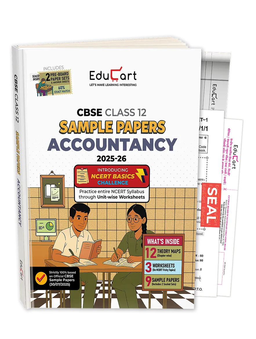 Educart CBSE Sample Paper Class 12 2025-26 – Accountancy (Based on latest CBSE Sample Papers Released on 30-07-25) For 2026 Board Exam