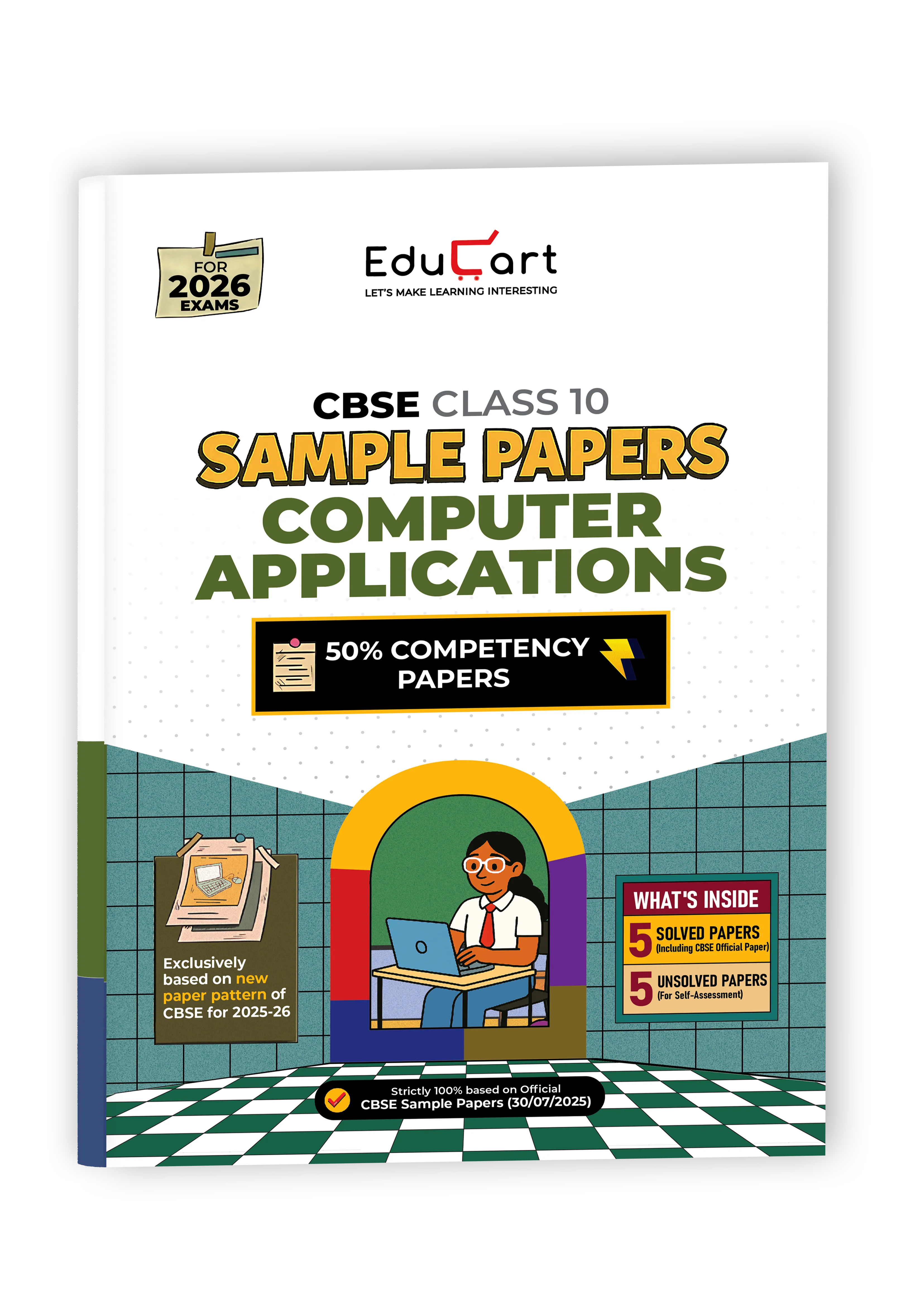 Educart CBSE Sample Paper Class 10 2025-26 Computer Application (Introducing exclusive step-by-step new practice concept on 2026 pattern)