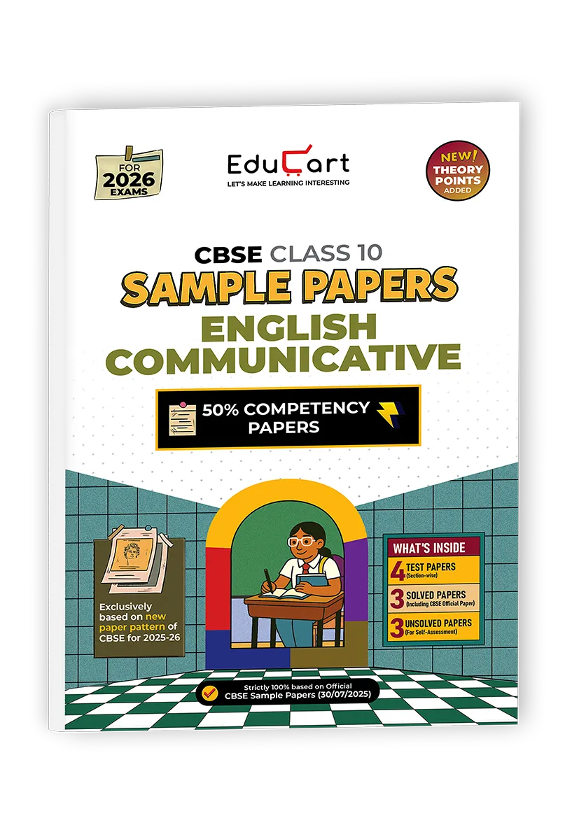 Educart CBSE Sample Paper Class 10 2025-26 English Communicative (Introducing exclusive step-by-step new practice concept on 2026 pattern)