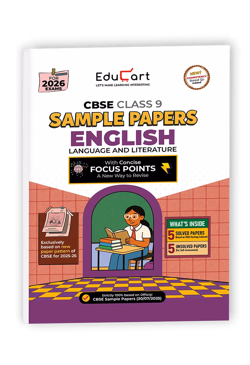 Educart CBSE Sample Paper Class 9 2025-26 English Language and Literature (Introducing exclusive new practice concept on 2026 pattern)