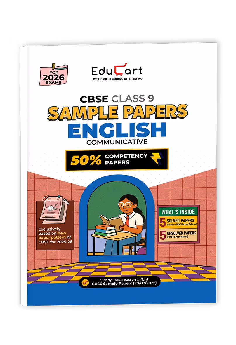 Educart CBSE Sample Paper Class 9 2025-26 English Communicative (Introducing exclusive new practice concept on 2026 pattern)