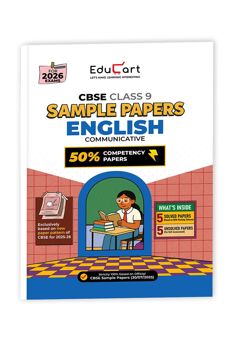 Educart CBSE Sample Paper Class 9 2025-26 English Communicative (Introducing exclusive new practice concept on 2026 pattern)