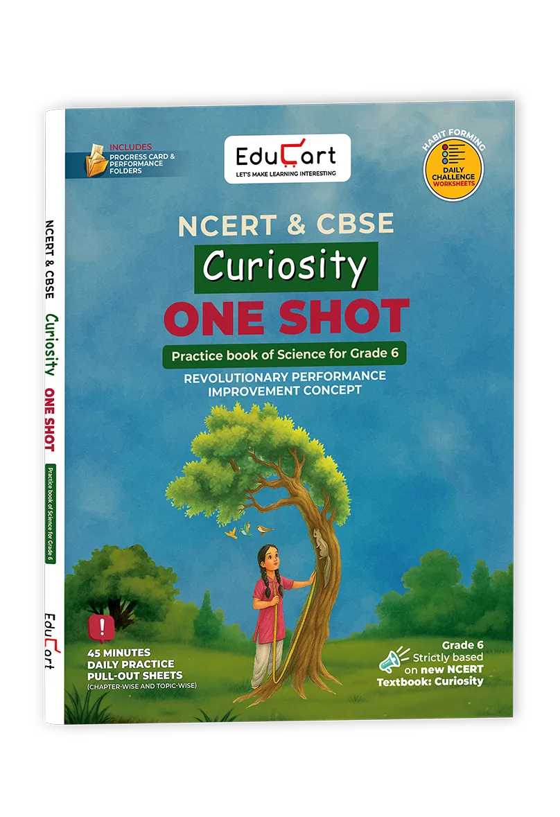 Educart CBSE Class 6 Science Book Curiosity 2026 (Strictly Based on New NCERT Textbook for 2026-27 Session)