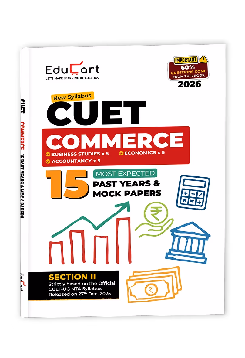 Educart 15 CUET 2026 UG Books Commerce Past Years and Mock Papers - Accountancy + Business Studies and Economics (Section II, New NTA syllabus)