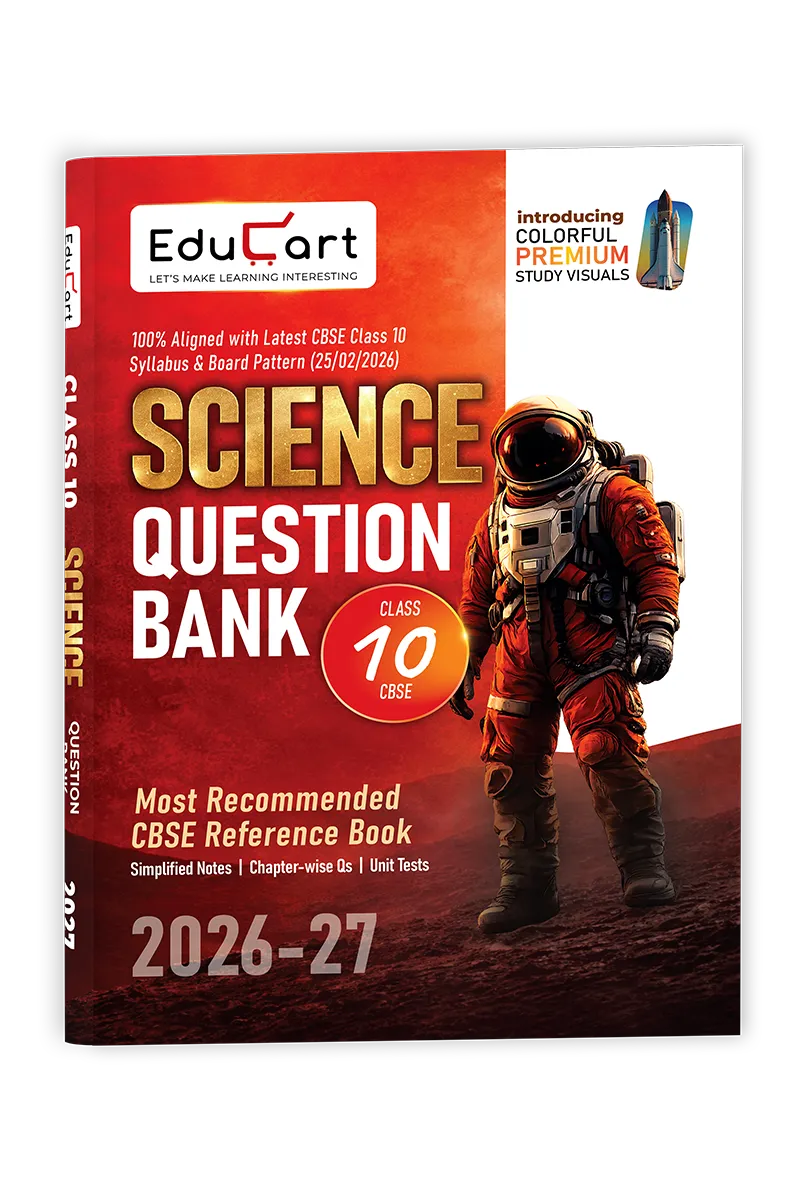 Educart CBSE Class 10 Science Question Bank 2026-27 (with premium colored study visuals for 2027 boards)