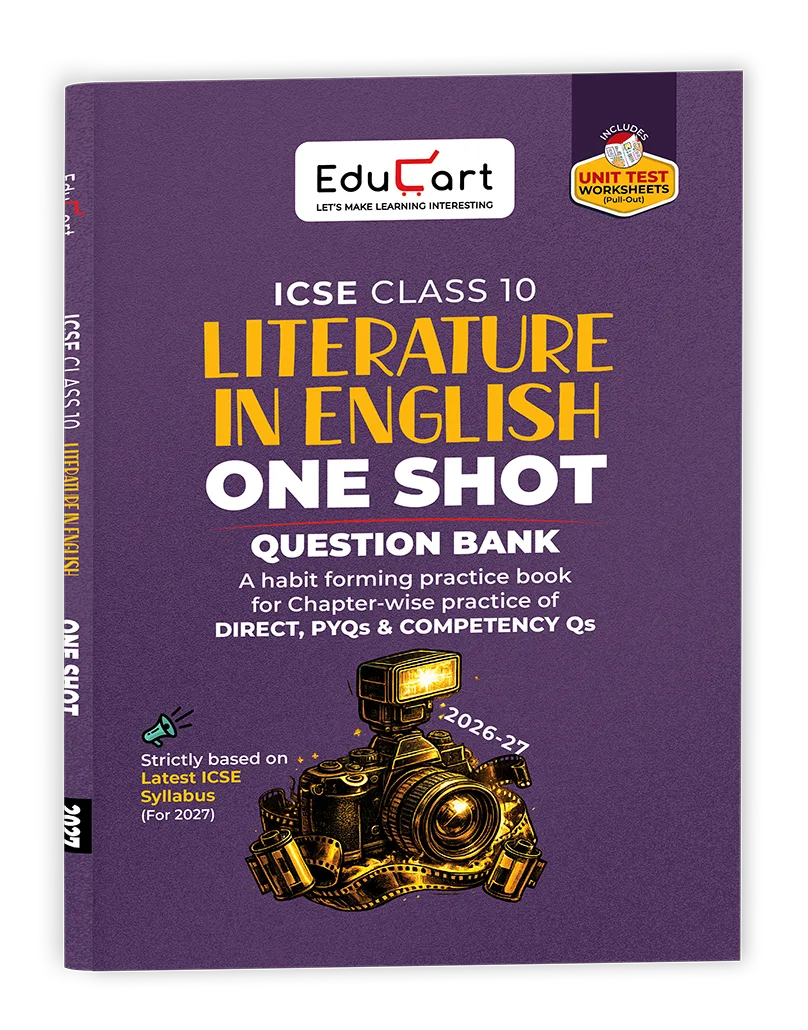 Educart ICSE Class 10 English Litreature One Shot Question Bank 2026-27 | Chapter-wise Practice Includes PYQs & Competency Based Questions | Latest Syllabus 2027