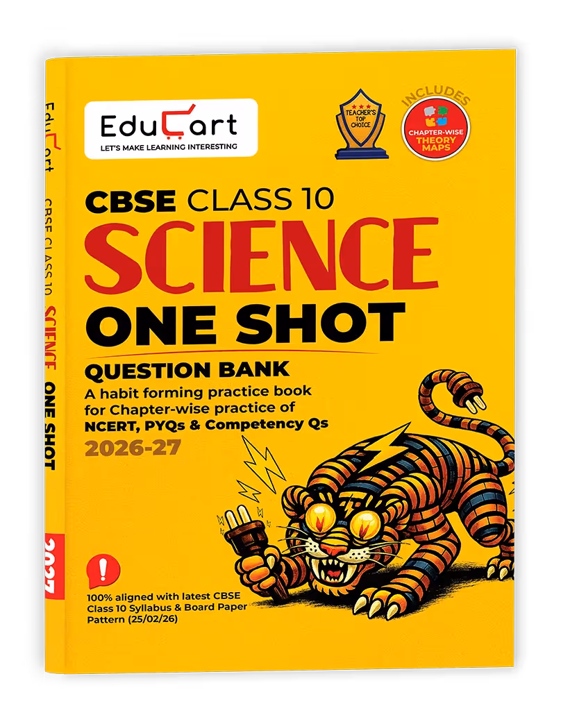 Educart One-shot Science CBSE Class 10 Question Bank 2026-27 (Strictly for Boards Exam 2027)