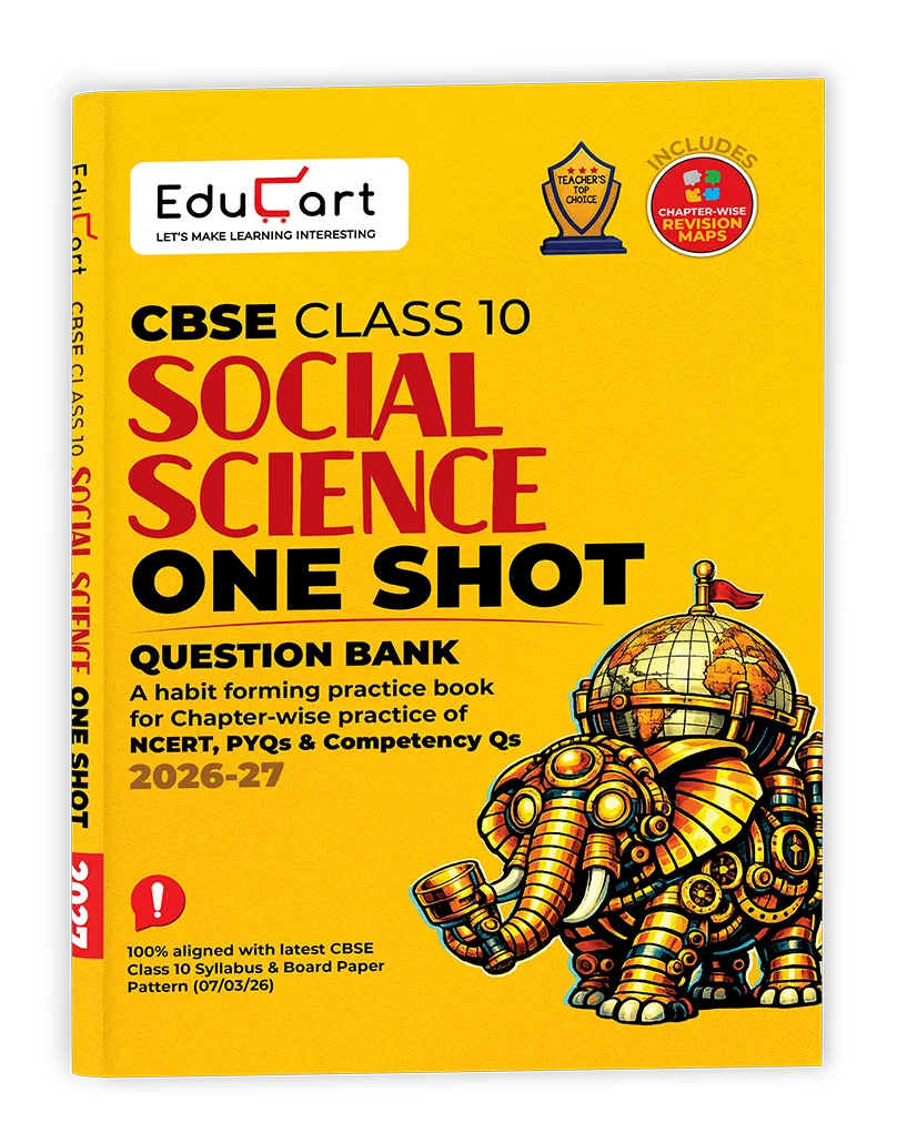 Educart One-shot Social Science CBSE Class 10 Question Bank 2026-27 (Strictly for Boards Exam 2027)
