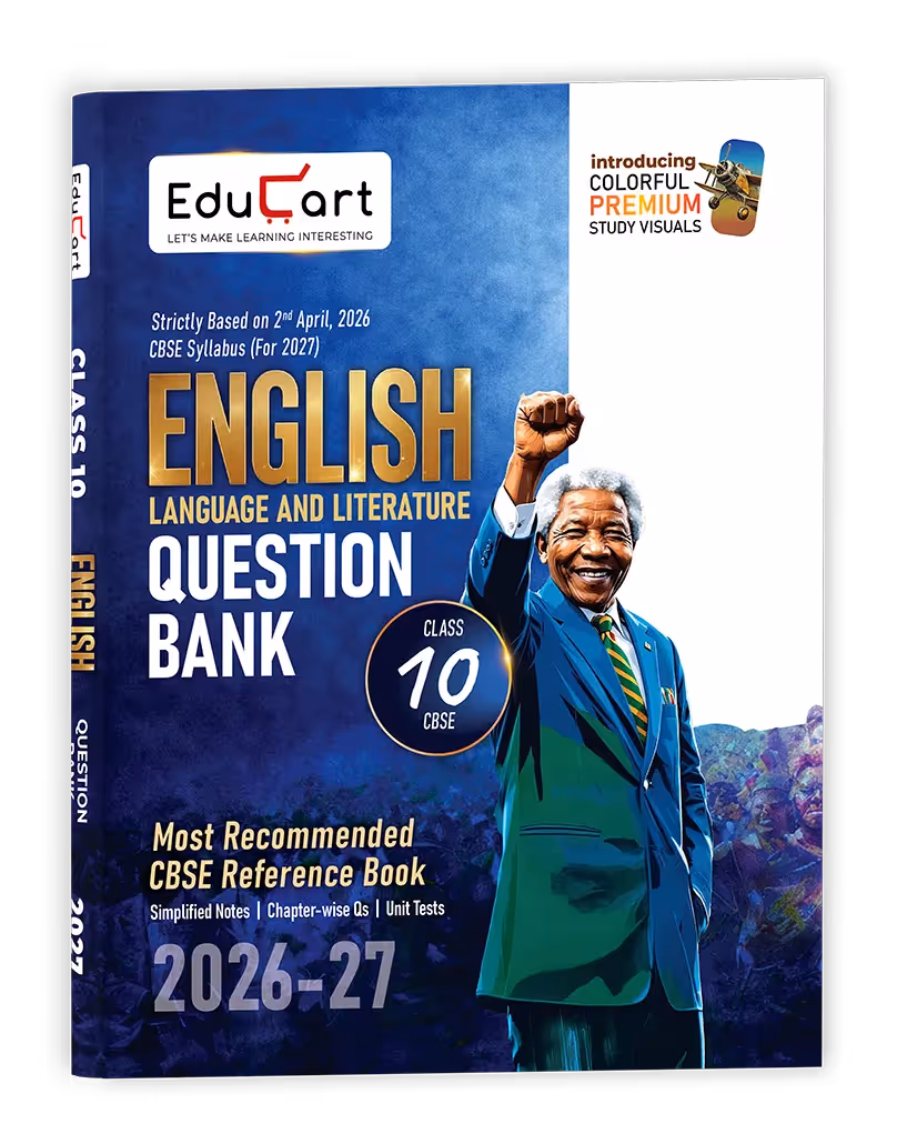 Educart CBSE Class 10 English Question Bank 2026-27 | Chapterwise, Case-Based & Competency-Based Qs | Unit Test Worksheets, Notes & Visuals | NCERT Based CBSE 2027